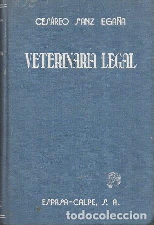 Gebrauchte B&uuml;cher: VETERINARIA LEGAL - SANZ EGA&Ntilde;A, CESAREO - A-VETER-087 ,2
