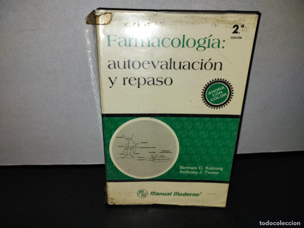 Libros de segunda mano: 57- FARMACOLOG&Iacute;A: AUTOEVALUACI&Oacute;N Y REPASO - BERTRAM G. KATZUNG
