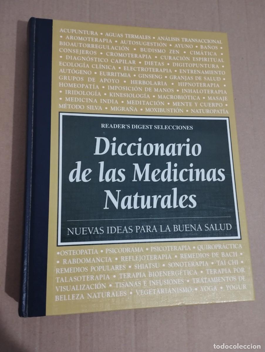 Gebrauchte B&uuml;cher: DICCIONARIO DE LAS MEDICINAS NATURALES. NUEVAS IDEAS PARA LA BUENA SALUD