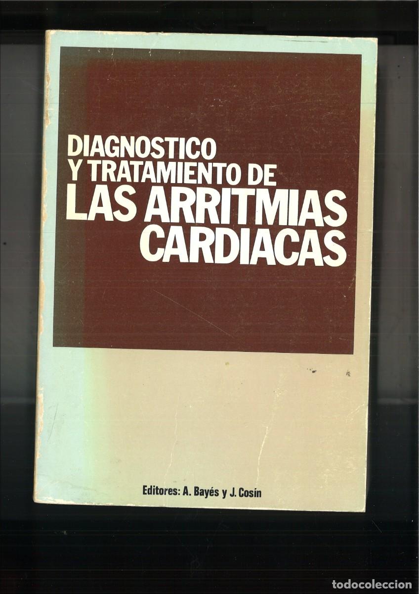Livres d'occasion: DIAGNOSTICO Y TRATAMIENTO DE LAS ENFERMEDADES CARDIACAS. A. Bayes y J. Cosin
