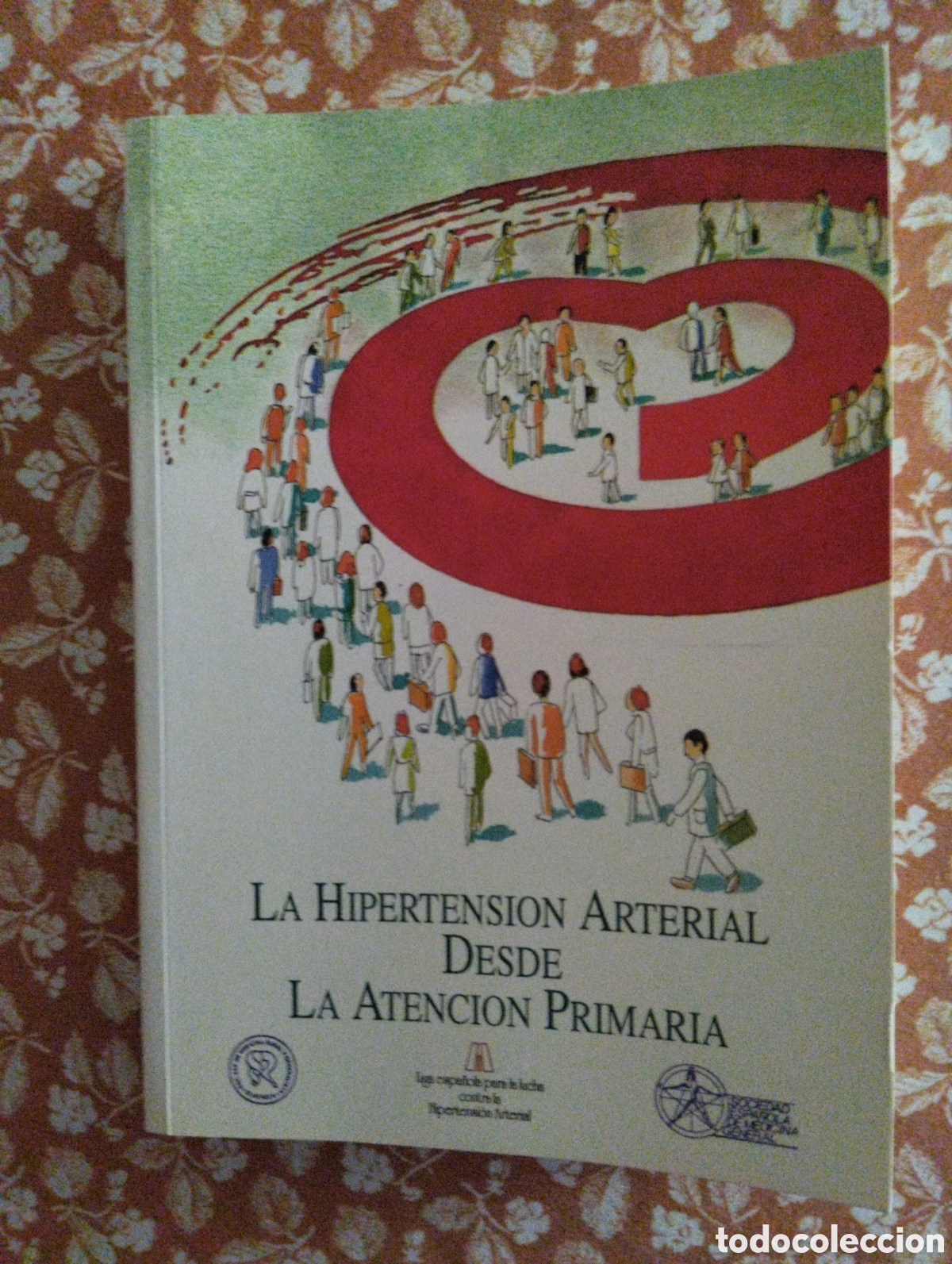 Second hand books: La hipertensi&oacute;n arterial desde la atenci&oacute;n primaria, Vv.Aa