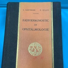 Libros de segunda mano: CURIOSO LIBRO DE OFTALMOLOGIA. MUY ILUSTRADO. EN FRANCES. 410PGS. 25X17CMS