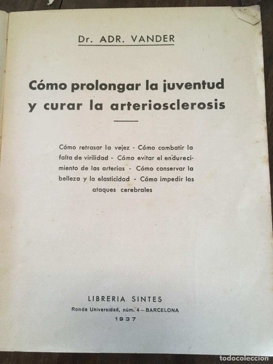 Libros de segunda mano: COMO PROLONGAR LA JUVENTUD DR. VANDER - Foto 2