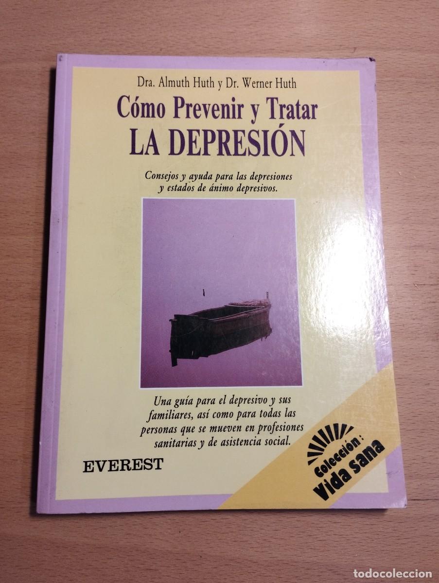 Libros de segunda mano: C&Oacute;MO PREVENIR Y TRATAR LA DEPRESI&Oacute;N (DR. ALMUTH HUTH / DR. WERNER HUTH) - Foto 1