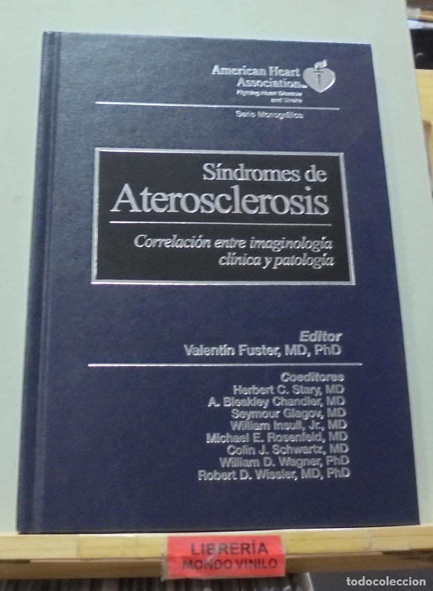 Libros de segunda mano: S&iacute;ndromes de aterosclerosis. Editor Valent&iacute;n Fuster - Foto 1