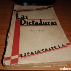 Libros de segunda mano: LIBRO ANTIGUO LAS DICTADURAS. FRANCISCO CAMBRO. ESPASA CALPE. 1929