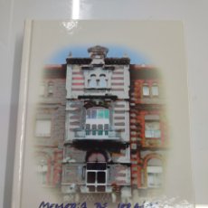 Libros de segunda mano: MEMORIA DE 100 AÑOS 1907-2007 SANTO HOSPITAL DEL GLORIOSO SAN JUAN BAUTISTA DE PORTUGALETE VASCO. Lote 390972764