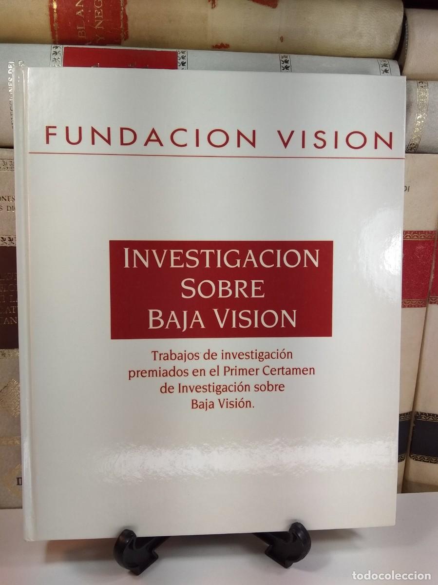 Second hand books: INVESTIGACI&Oacute;N SOBRE BAJA VISI&Oacute;N. Trabajos de investigaci&oacute;n premiados en el Primer Certamen de Invest
