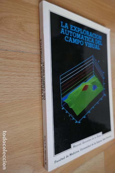 Libros de segunda mano: La exploraci&oacute;n autom&aacute;tica del campo visual - MANUEL GONZ&Aacute;LEZ DE LA ROSA - Foto 2