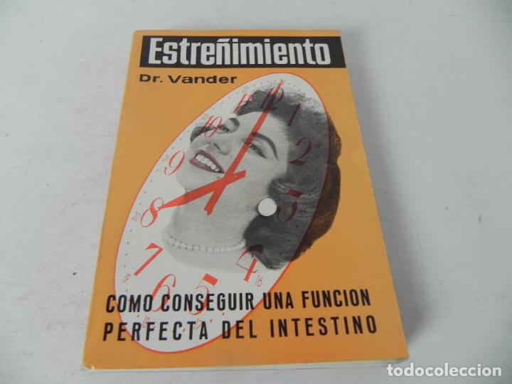 Libros de segunda mano: ESTRE&Ntilde;IMIENTO (DR. VANDER) - EDICIONES ADRIAN VENDER-1967 - Foto 2