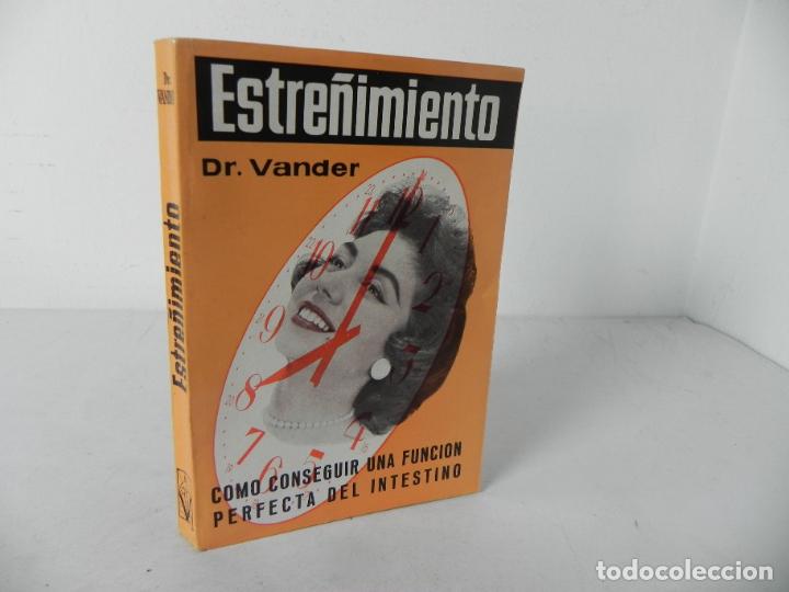 Libros de segunda mano: ESTRE&Ntilde;IMIENTO (DR. VANDER) - EDICIONES ADRIAN VENDER-1967 - Foto 1