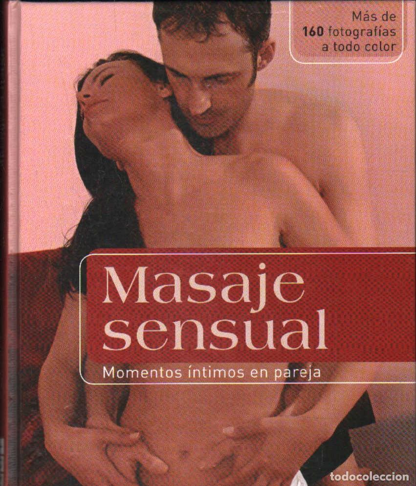 masaje sensual. momentos íntimos en pareja. a-s - Compra venta en  todocoleccion