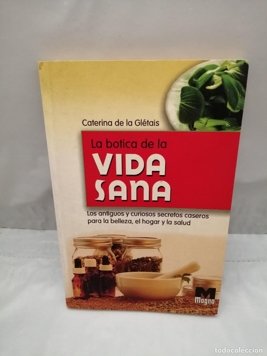Libri di seconda mano: LA BOTICA DE LA VIDA SANA