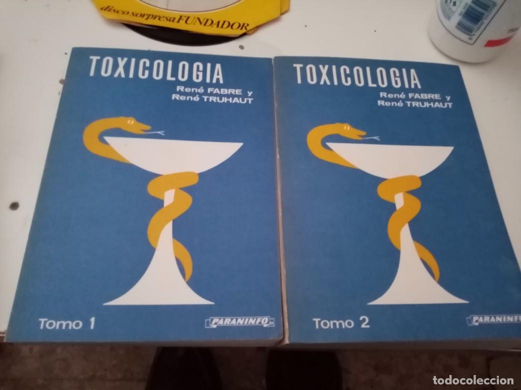 Second hand books: TOXICOLOGIA. TOMO 1 Y 2. RENE FABRE Y RENE TRUHAUT. EST2B2