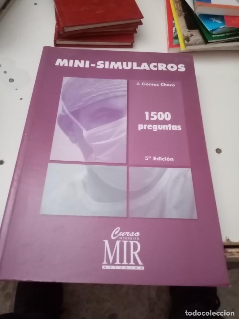 Gebrauchte B&uuml;cher: MINI SIMULACROS. J. GOMEZ CHOCO. 1500 PREGUNTAS. CURSO INTENSIVO MIR. EST2B2