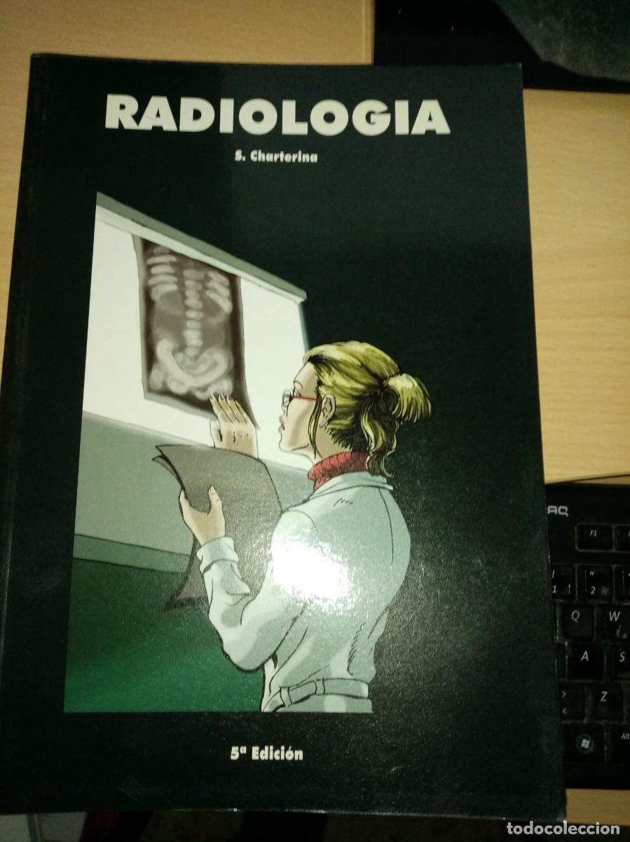 Gebrauchte B&uuml;cher: RADIOLOGIA. S. CHARTERINA. EST4B1
