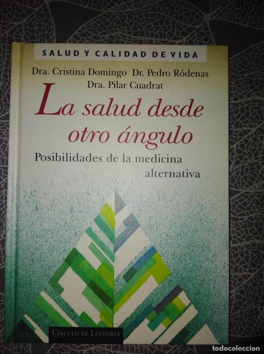 la salud desde otro angulo/ dra. cristina domin - Buy Used books about  medicine, pharmacy and health on todocoleccion