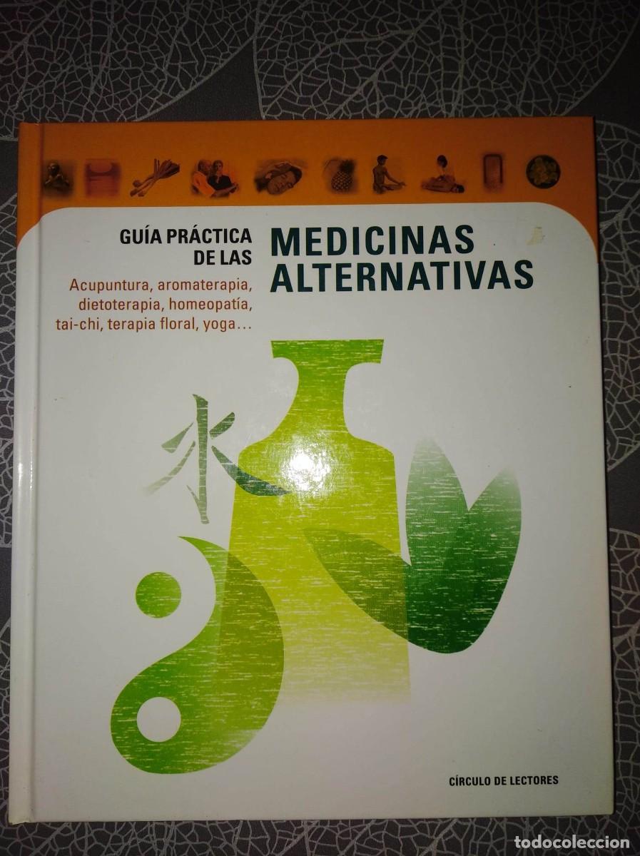 Libros de segunda mano: guia practica de las medicinas alternativas