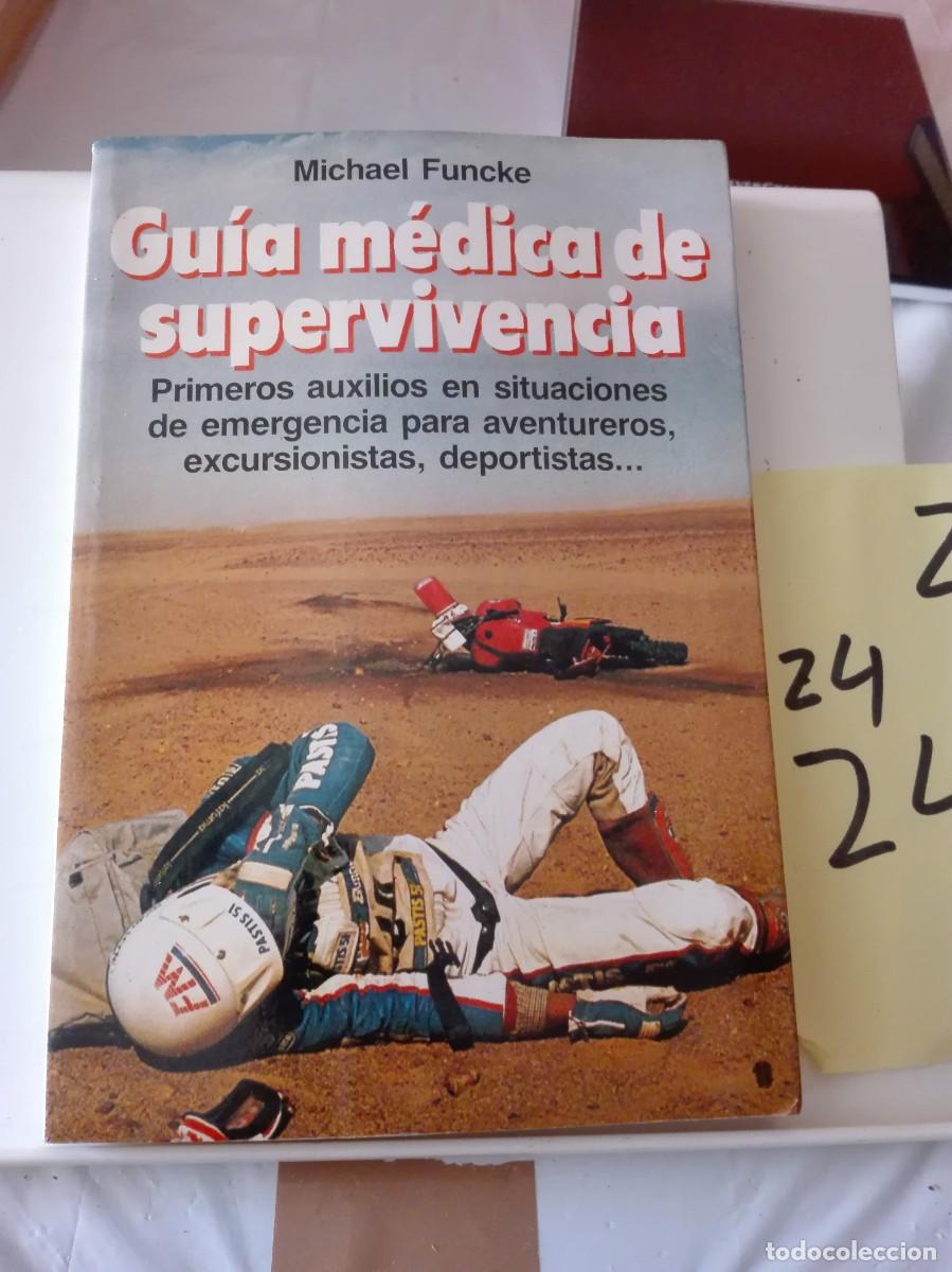 Libros de segunda mano: GUIA MEDICA DE SUPERVIVENCIA MICHAEL FUNCKE