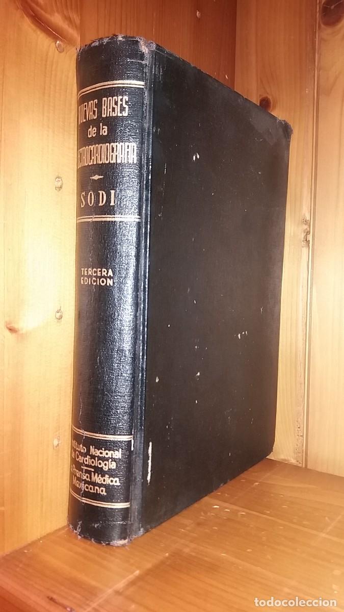 Libri di seconda mano: NUEVAS BASES DE LA ELECTROCARDIOGRAFIA, DEMETRIO SODI PALLARES, TERCERA EDICION, CARDIOLOGIA, 1951