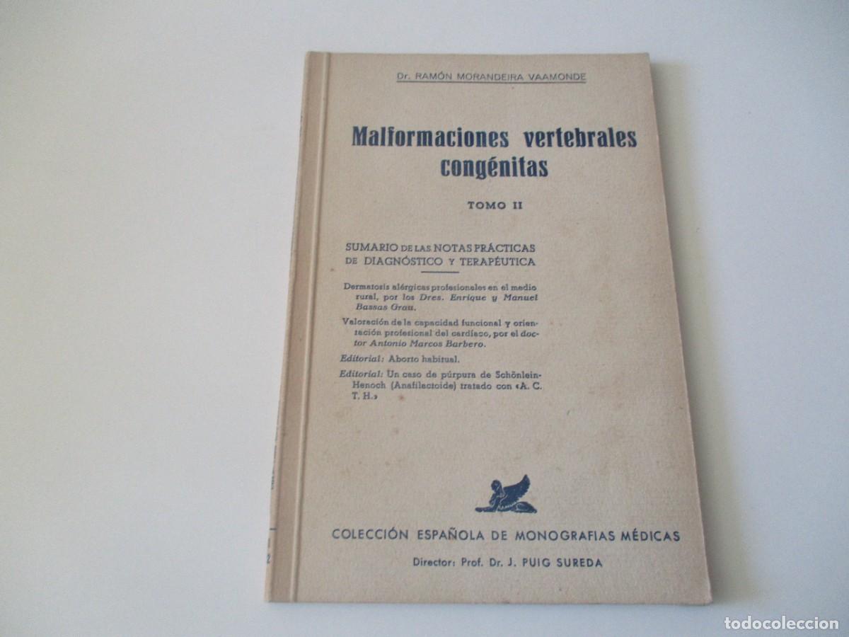 Second hand books: RAM&Oacute;N MORANDEIRA VAAMONDE Malformaciones vertebrales cong&eacute;nitas Tomo II W18073