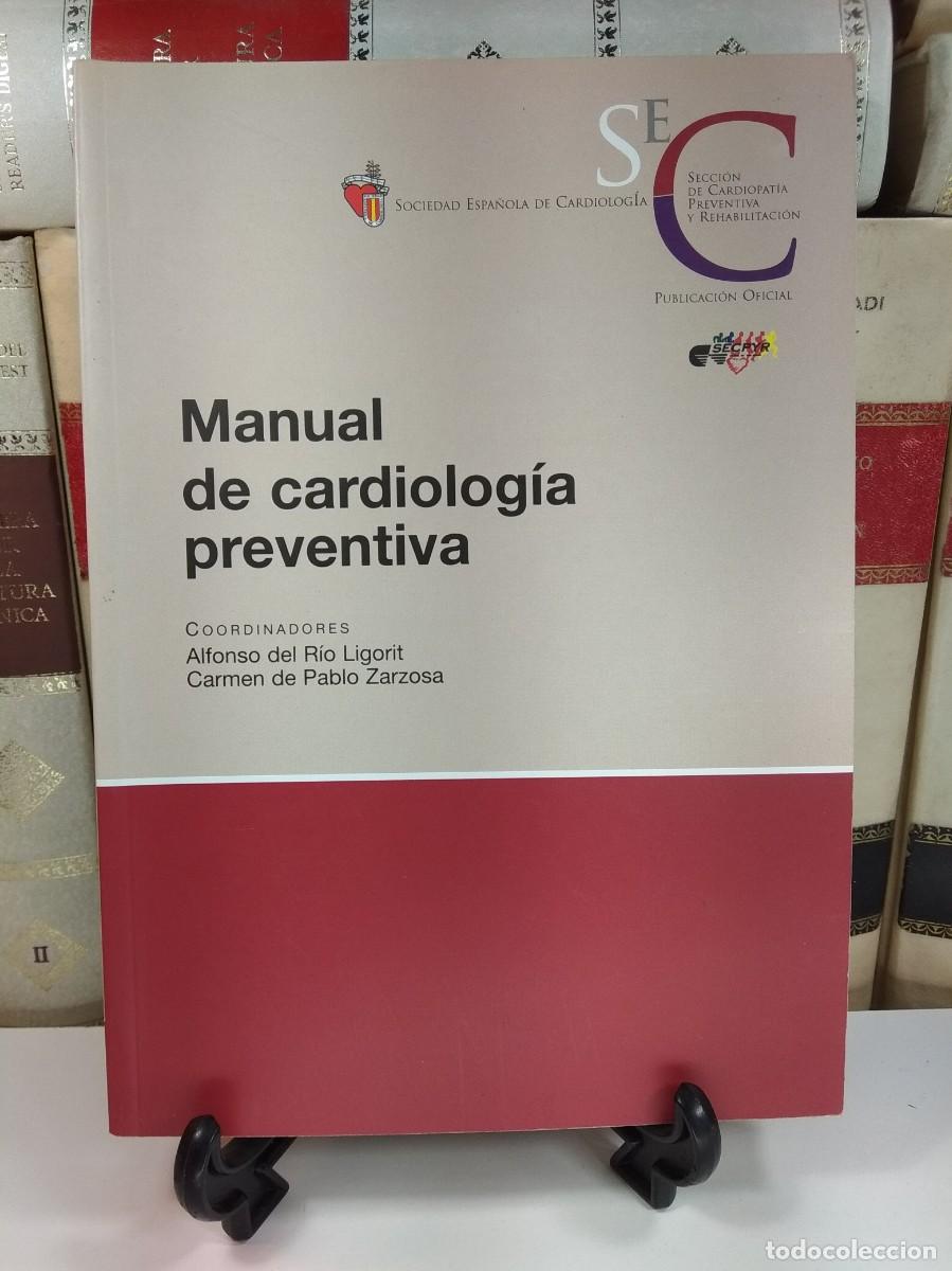 Gebrauchte B&uuml;cher: MANUAL DE CARDIOLOG&Iacute;A PREVENTIVA. Sociedad Espa&ntilde;ola de Cardiolog&iacute;a. 2005.