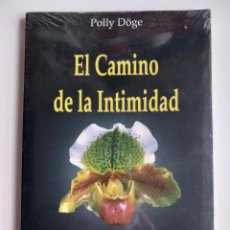 Libros de segunda mano: EL CAMINO DE LA INTIMIDAD. POLLY DÖGE (HARA PRESS, 2006)