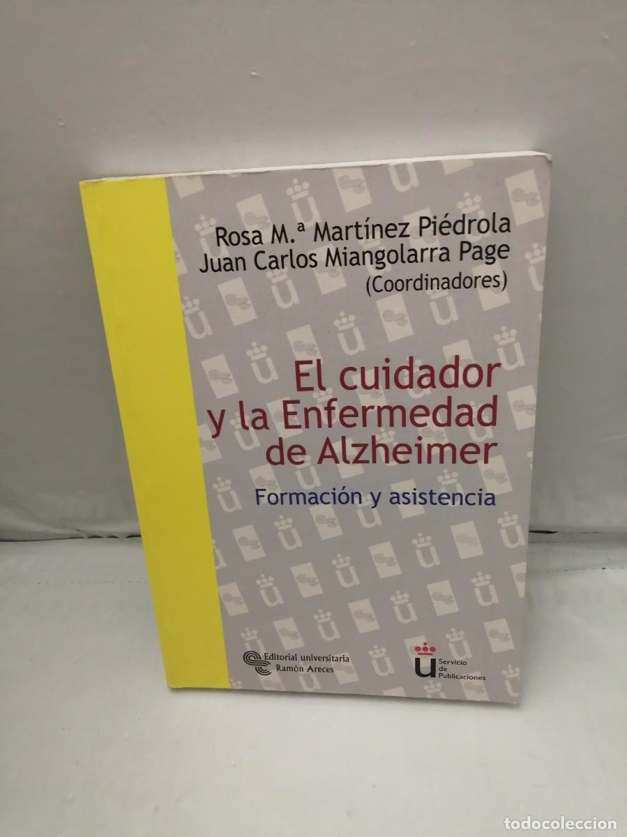 Livres d'occasion: El cuidador y la Enfermedad de Alzheimer: Formaci&oacute;n y asistencia