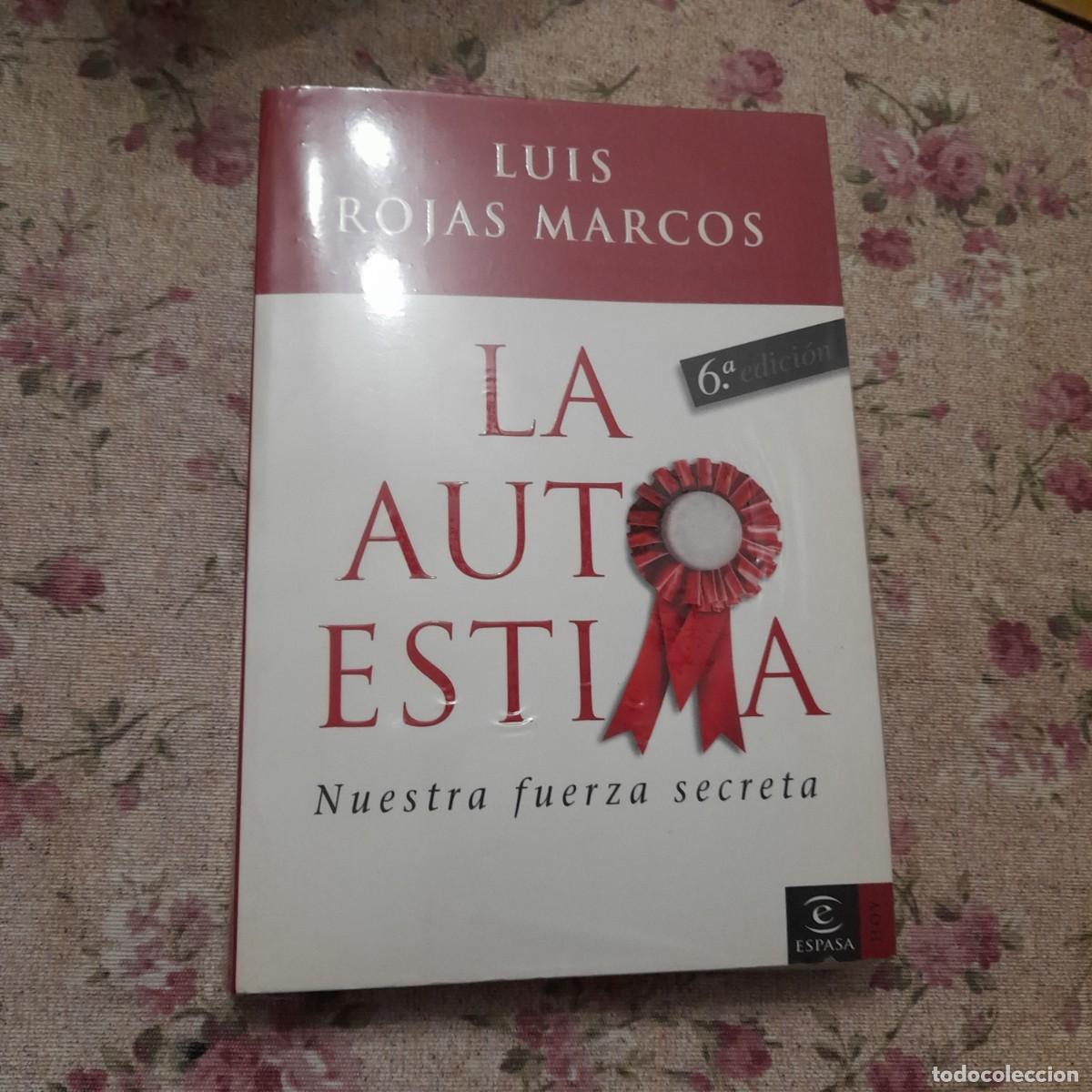 Libros de segunda mano: LA AUTOESTIMA LUIS ROJAS MARCOS - Foto 4