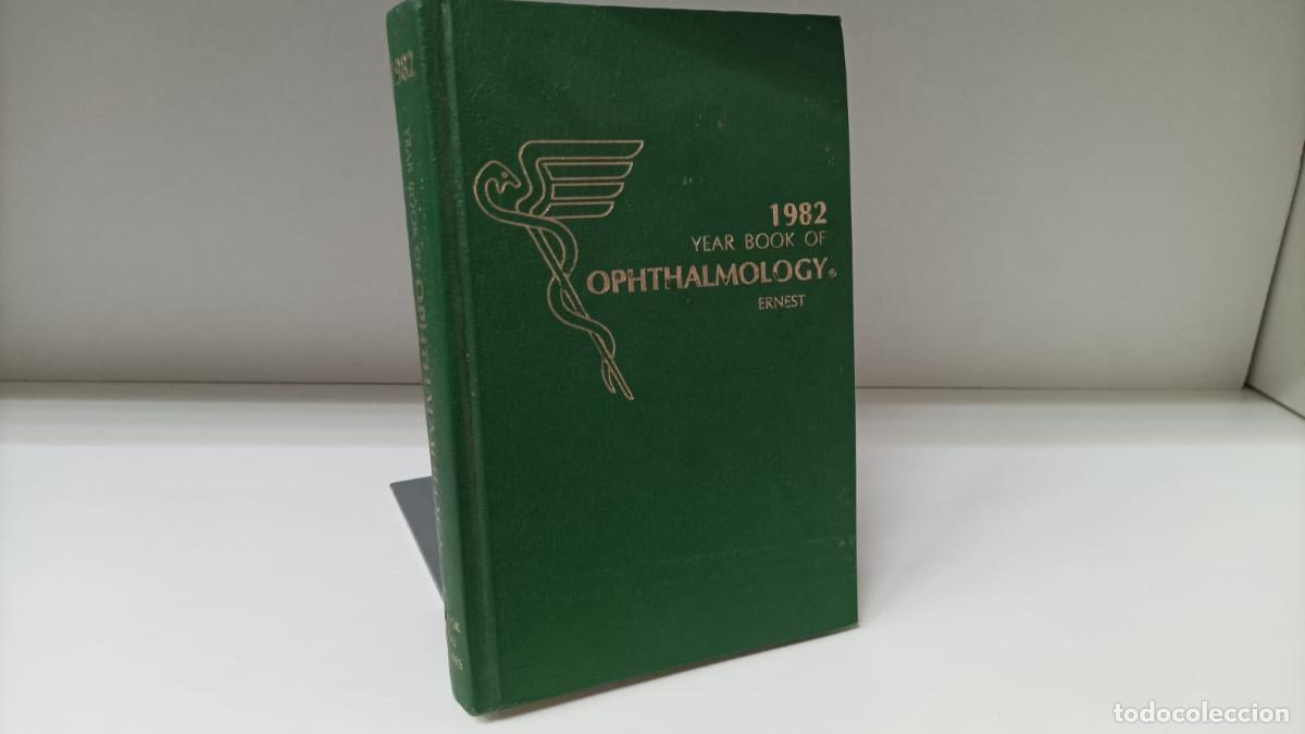 Livres d'occasion: Year book of ophthalmology (oftalmolog&iacute;a) ~ J.Terry Ernest | ed.Medical Publishers (1982)