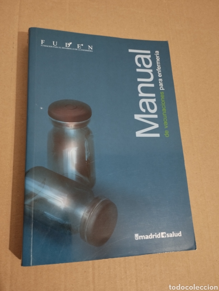 Libri di seconda mano: MANUAL DE VACUNACIONES PARA ENFERMER&Iacute;A (FUDEN)