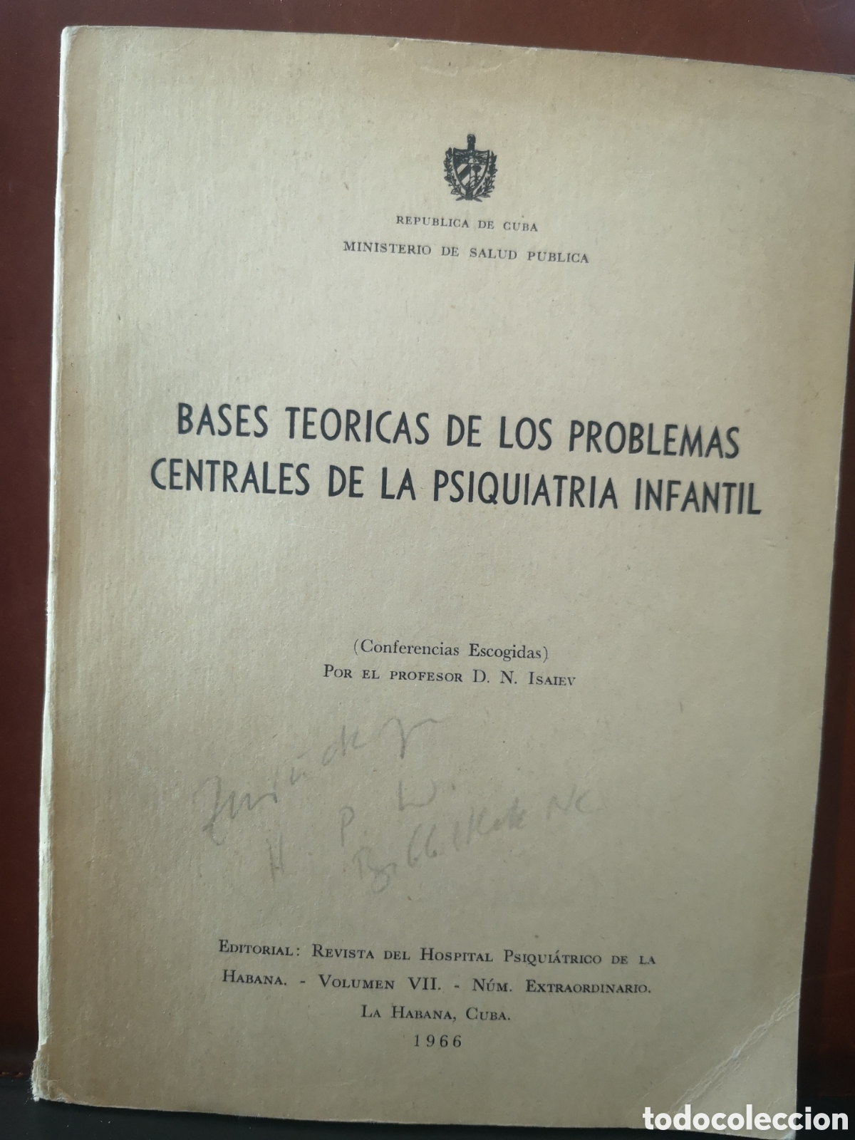 Libri di seconda mano: Bases te&oacute;ricas de los problemas centrales de la psiquiatr&iacute;a infantil. D. N. Isaiev