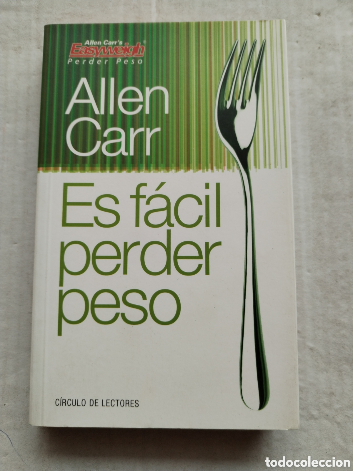 Libros de segunda mano: ES F&Aacute;CIL PERDER PESO/ALLEN CARR - Foto 1