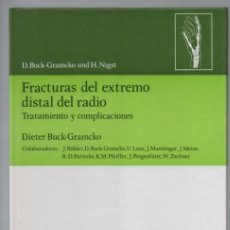 Libros de segunda mano: FRACTURAS DEL EXTREMO DISTAL RADIO. D. BUCK-GRAMCKO. ANCORA, S.A. CIBA GEIGY. Lote 402255464
