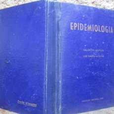 Libros de segunda mano: EPIDEMIOLOGIA - VALENTIN MATILLA - EDI REUS S/FECHA APROX 1940 SIN PAGINAR + INFO. Lote 403293434