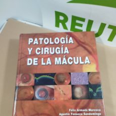 Libros de segunda mano: PATOLOGIA Y CIRUGÍA DE LA MÁCULA.
