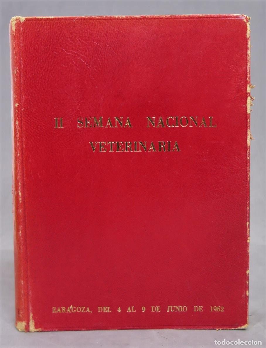 Gebrauchte B&uuml;cher: II SEMANA NACIONAL VETERINARIA. PONENCIAS SOBRE LA CARNE
