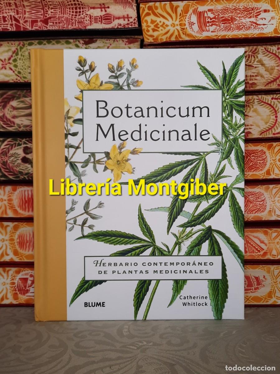 Second hand books: BOTANICUM MEDICINALE . Herbario contempor&aacute;neo de plantas medicinales . Autor : WHITLOCK , CATHERINE