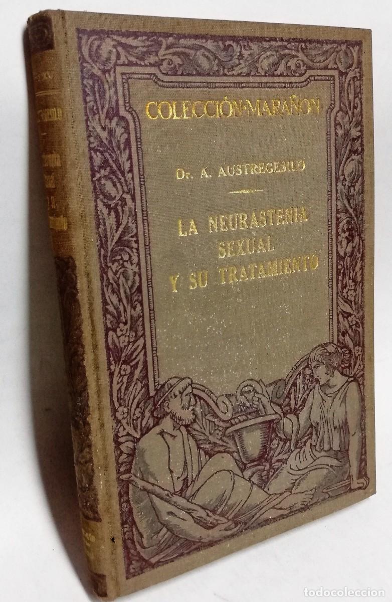 Libros de segunda mano: LA NEURASTENIA SEXUAL Y SU TRATAMIENTO