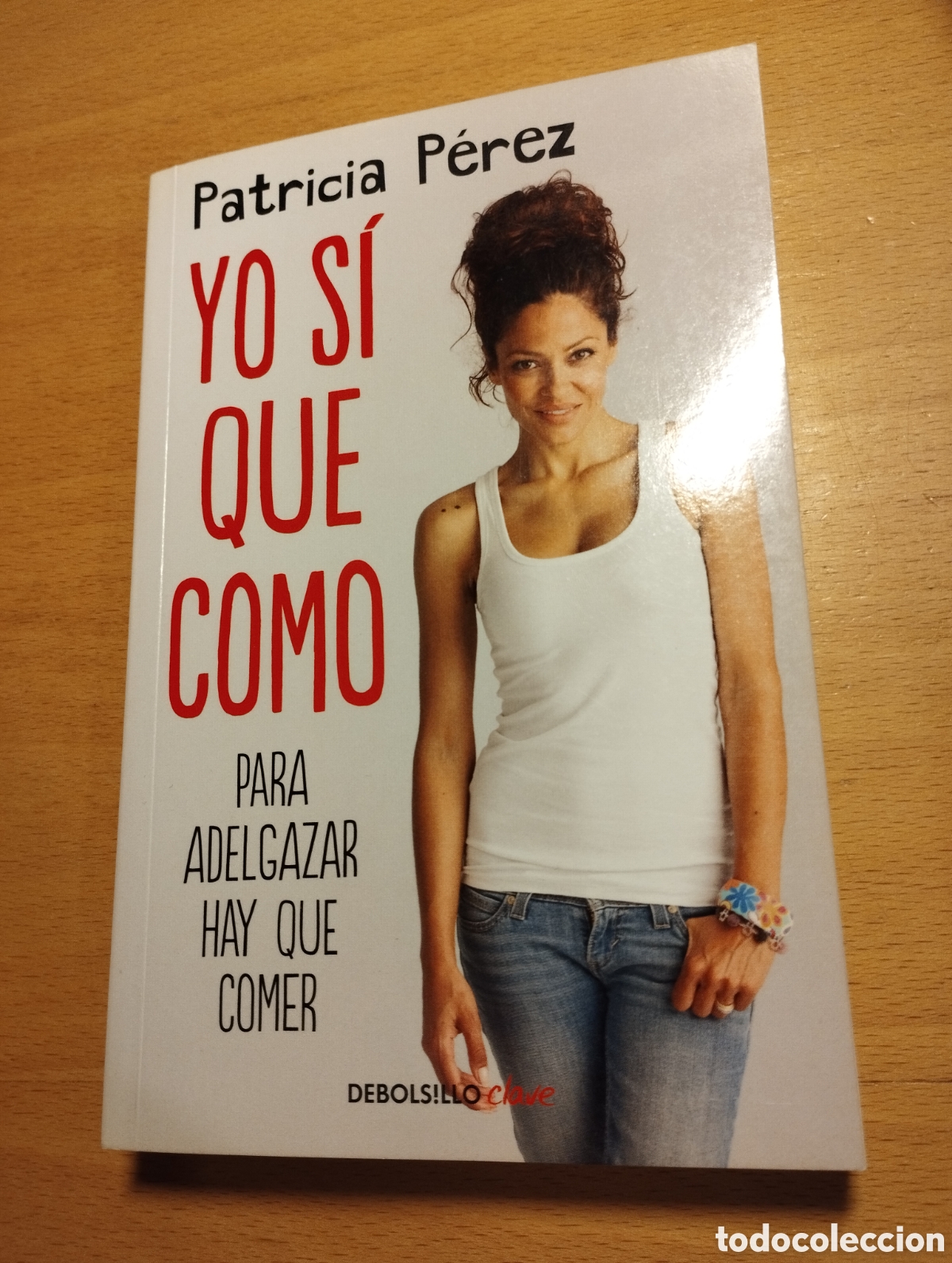Libros de segunda mano: YO S&Iacute; QUE COMO (PATRICIA P&Eacute;REZ) - Foto 1