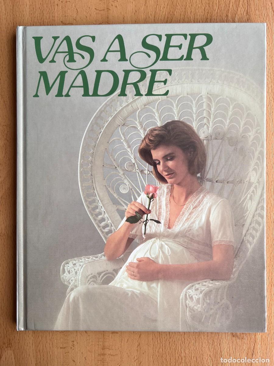 Libros de segunda mano: VAS A SER MADRE - NESTLE 1987 - Foto 1