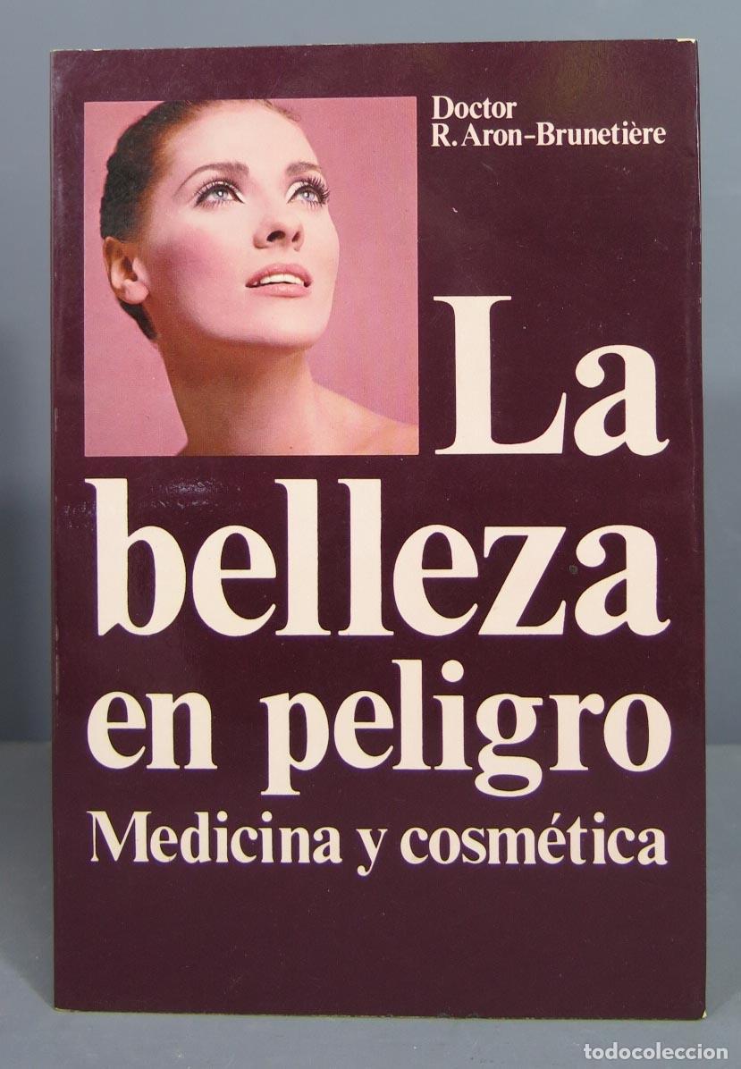 Gebrauchte B&uuml;cher: La belleza en peligro Aron-Brunetiere