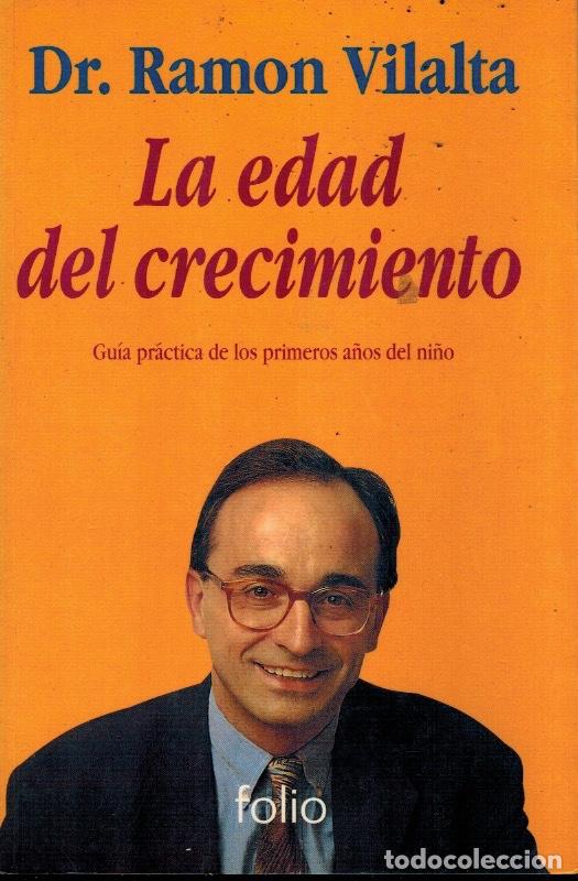 Libri di seconda mano: LA EDAD DEL CRECIMIENTO (GU&Iacute;A PR&Aacute;CTICA DE LOS PRIMEROS A&Ntilde;OS DEL NI&Ntilde;O)