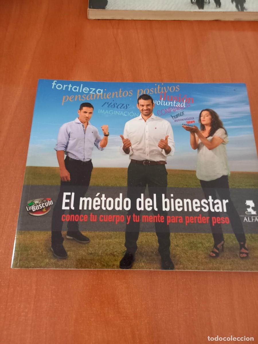 Livros em segunda m&atilde;o: EL METODO DEL BIENESTAR, CONOCE TU CUERPO Y TU MENTE PARA PERDER PESO. LA BASCULA