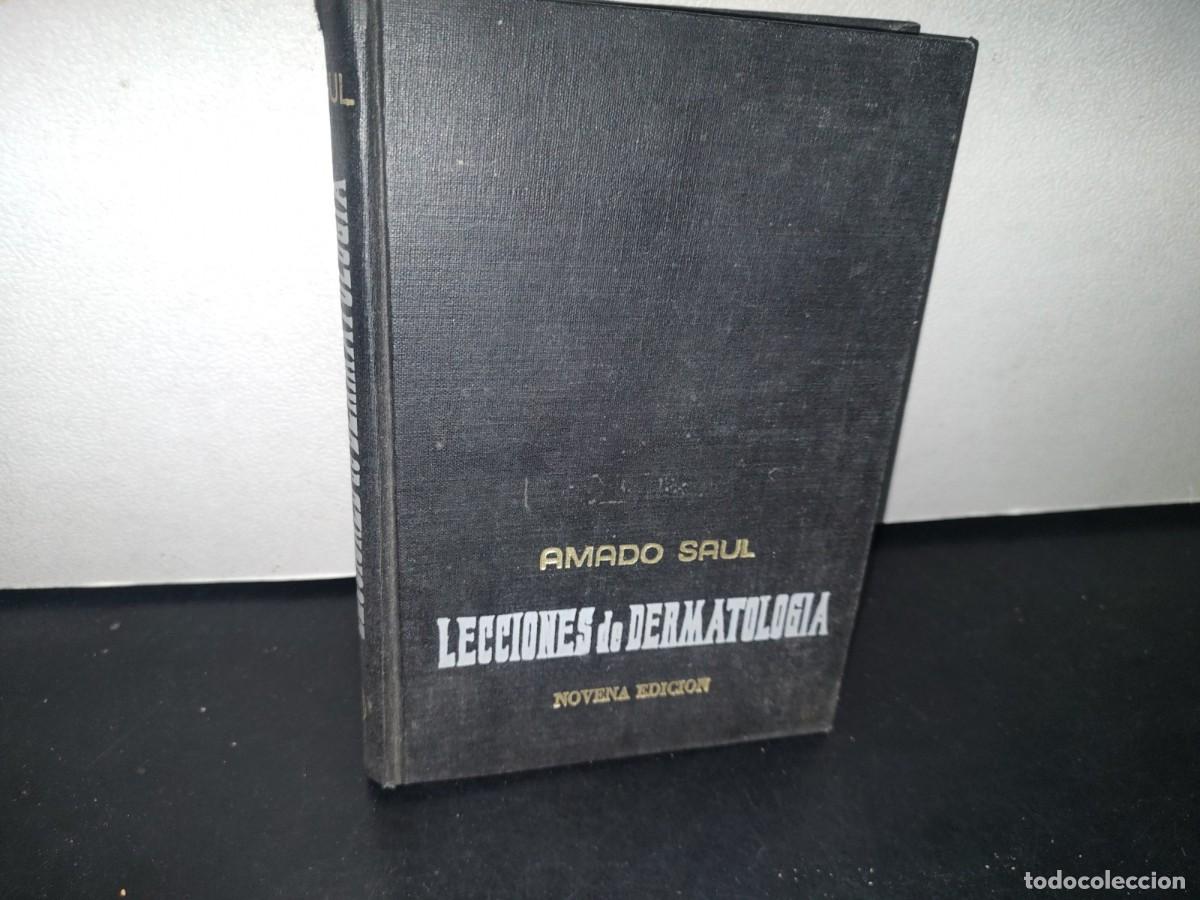 Second hand books: 73- LECCIONES DE DERMATOLOG&Iacute;A - DR. AMADO SA&Uacute;L - 1970