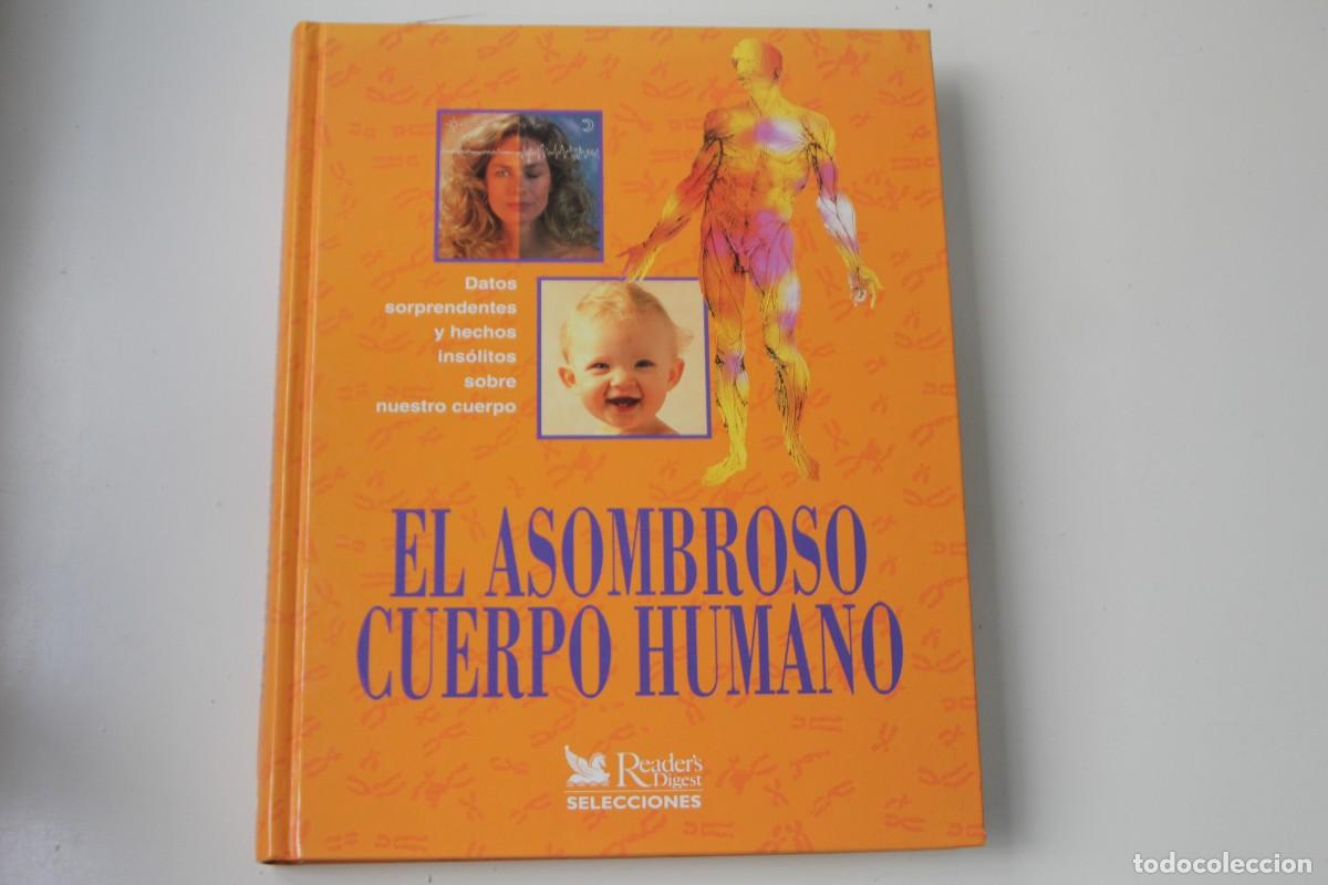 Libros de segunda mano: EL ASOMBROSO CUERPO HUMANO - Foto 1