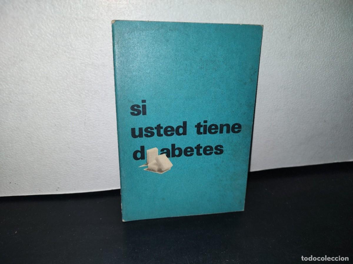 Second hand books: 74- SI USTED TIENE DIABETES