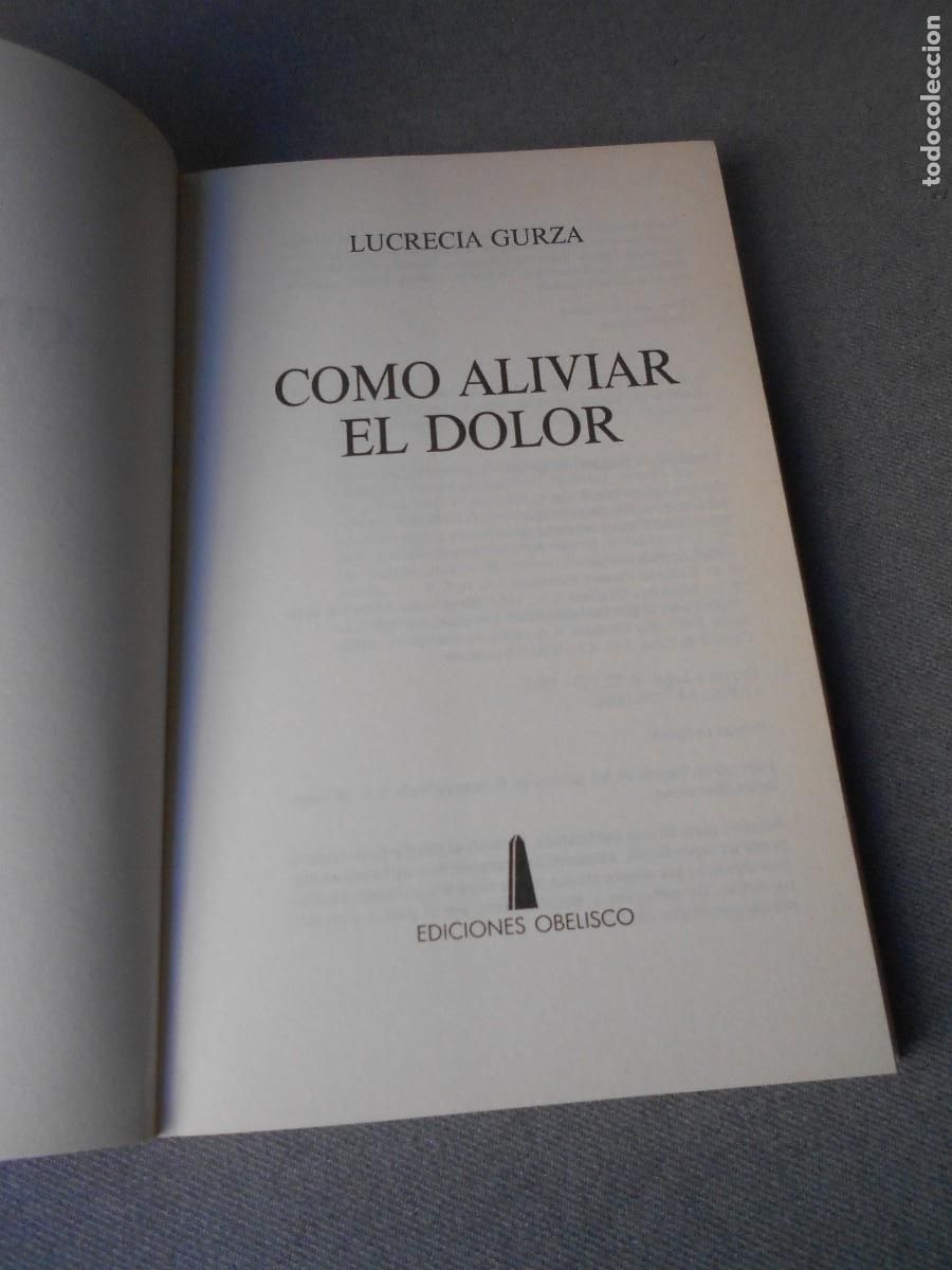 Libros de segunda mano: COMO ALIVIAR EL DOLOR - Foto 2