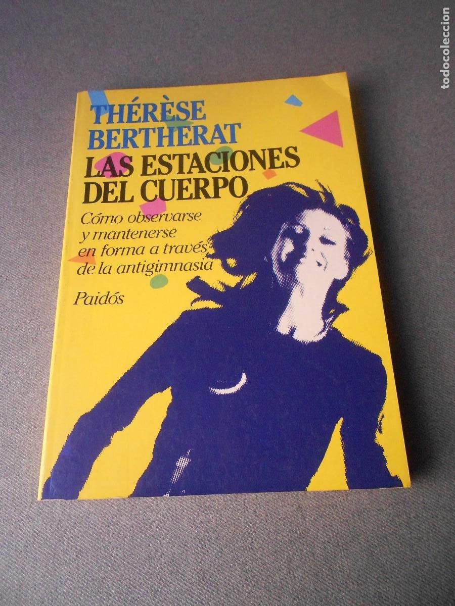 Libros de segunda mano: LAS ESTACIONES DEL CUERPO - Foto 1