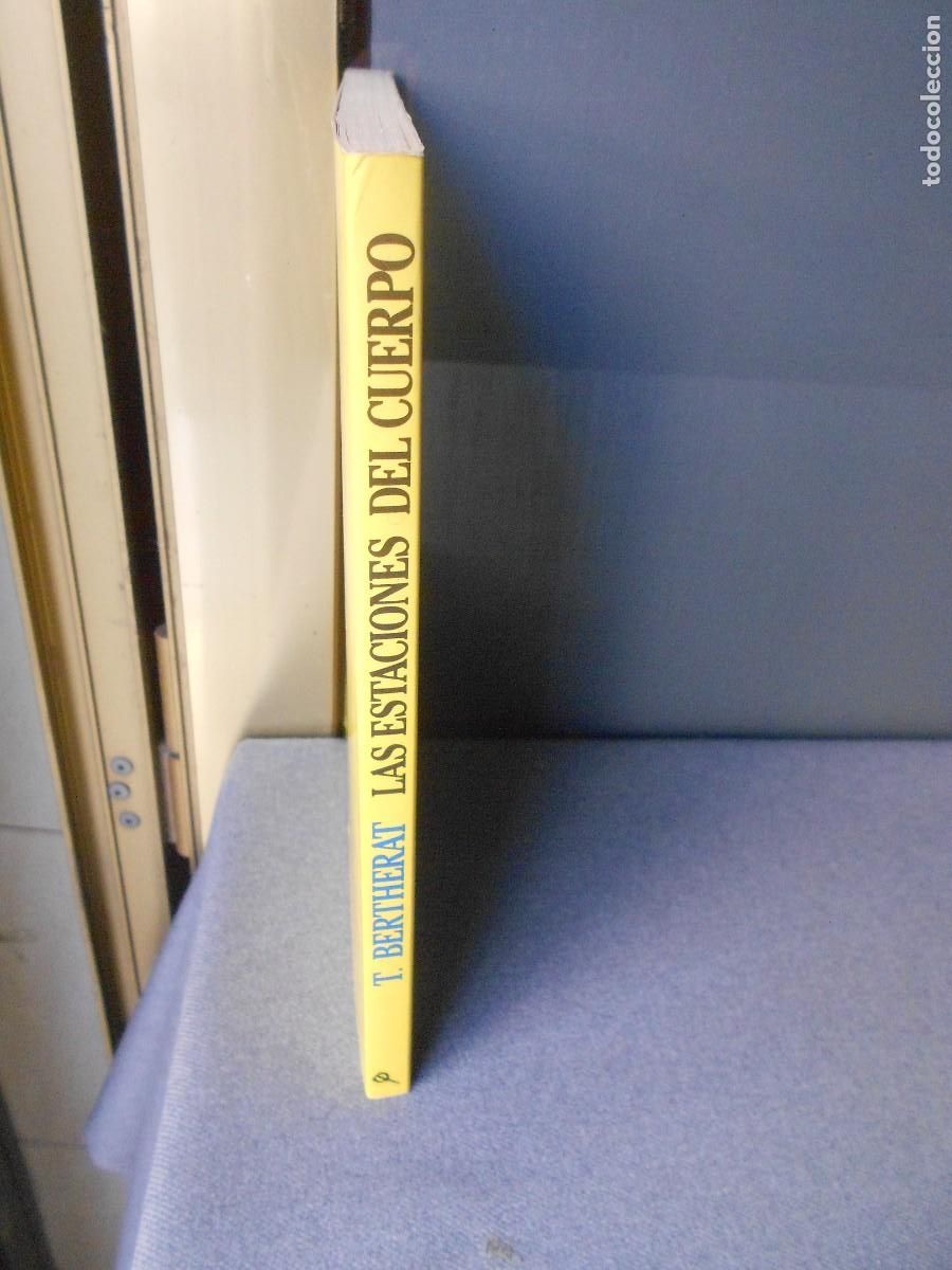 Libros de segunda mano: LAS ESTACIONES DEL CUERPO - Foto 5